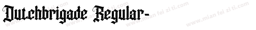 Dutchbrigade Regular字体转换